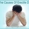 What are the Causes of Erectile Dysfunction?